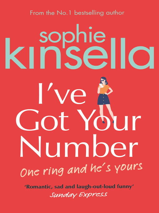 Title details for I've Got Your Number by Sophie Kinsella - Available